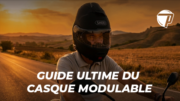 Les Meilleurs Casques Modulables, le guide ultime