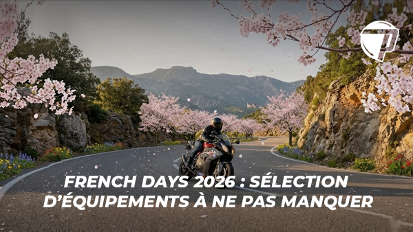 French Days 2026 moto : notre sélection d’équipements à ne pas manquer